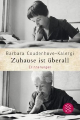 Könyv Zuhause ist überall Barbara Codenhove-Kalergi
