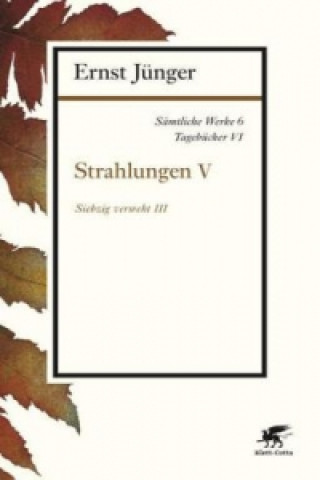 Książka Strahlungen. Tl.5 Ernst Jünger