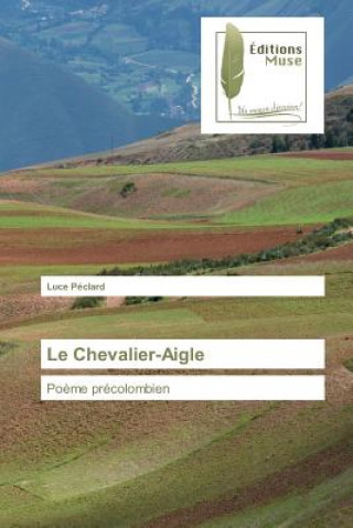 Knjiga Le Chevalier-Aigle Peclard-L