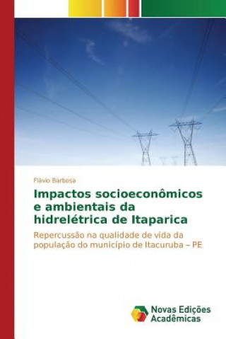 Carte Impactos socioeconomicos e ambientais da hidreletrica de Itaparica Barbosa Flavio