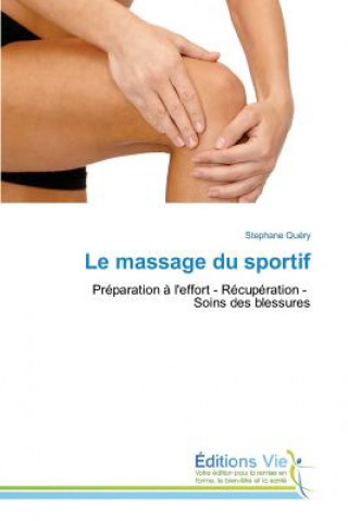 Kniha Le Massage Du Sportif Query-S
