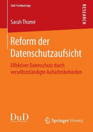 Kniha Reform Der Datenschutzaufsicht Sarah Thome