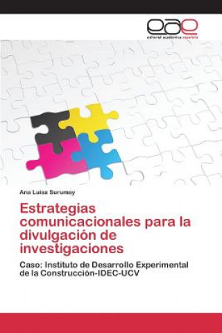 Buch Estrategias comunicacionales para la divulgacion de investigaciones Surumay Ana Luisa