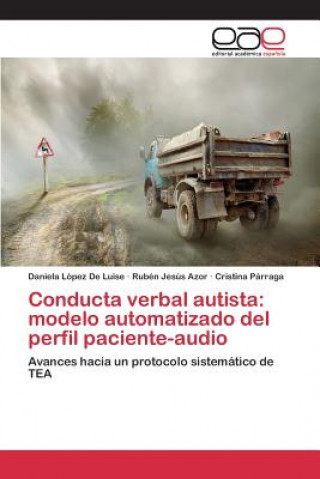 Könyv Conducta verbal autista Lopez De Luise Daniela