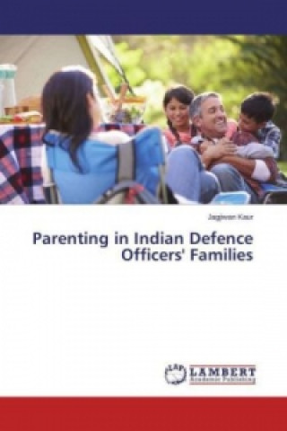 Carte Parenting in Indian Defence Officers' Families Jagjiwan Kaur