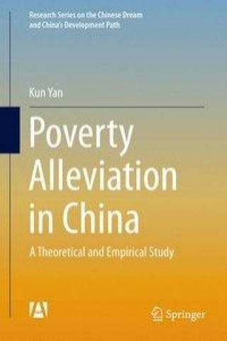 Książka Poverty Alleviation in China Kun Yan