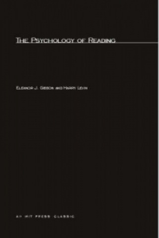 Kniha Psychology Of Reading Eleanor J. Gibson