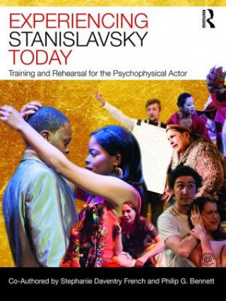 Book Experiencing Stanislavsky Today Stephanie Daventry French