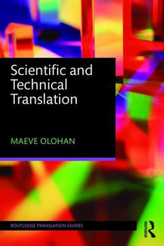 Könyv Scientific and Technical Translation Maeve Olohan