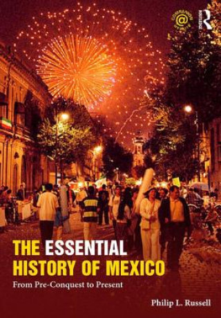 Könyv Essential History of Mexico Philip Russell