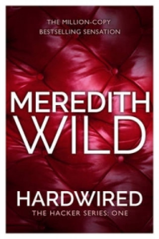 Kniha Hardwired Meredith Wild