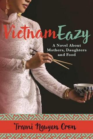 Könyv VietnamEazy Trami Nguyen Cron