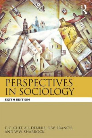Könyv Perspectives in Sociology E.C. Cuff