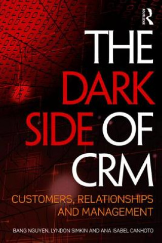 Kniha Dark Side of CRM Bang Nguyen