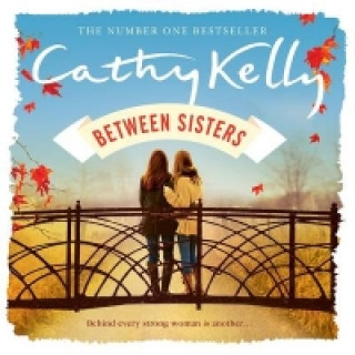 Książka Between Sisters Cathy Kelly