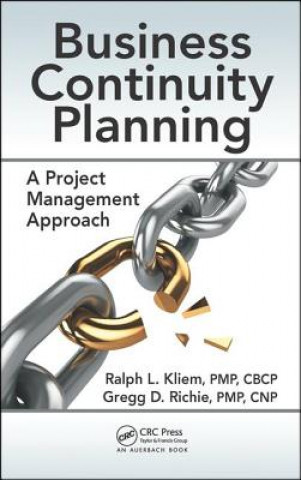 Kniha Business Continuity Planning Ralph L. Kliem