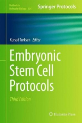 Carte Embryonic Stem Cell Protocols Kursad Turksen