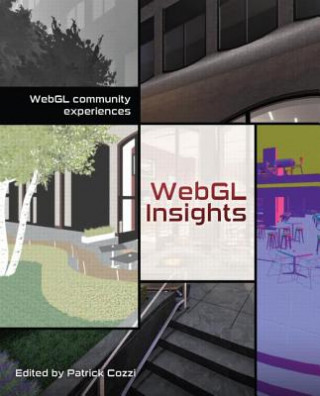 Könyv WebGL Insights Patrick Cozzi
