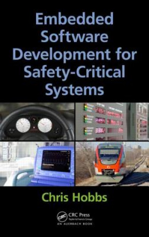 Książka Embedded Software Development for Safety-Critical Systems Chris Hobbs