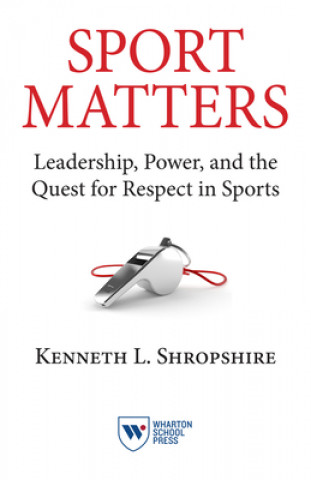 Książka Sport Matters Kenneth L. Shropshire