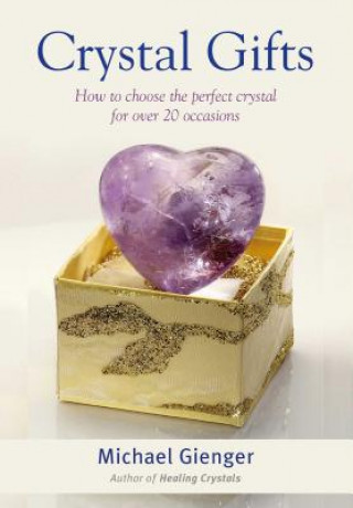 Könyv Crystal Gifts Michael Gienger