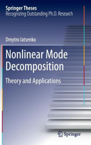 Kniha Nonlinear Mode Decomposition Dmytro Iatsenko