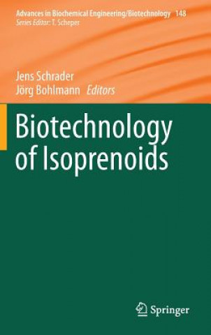 Kniha Biotechnology of Isoprenoids Jens Schrader