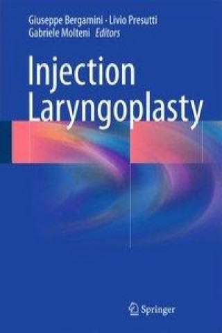 Könyv Injection Laryngoplasty Giuseppe Bergamini
