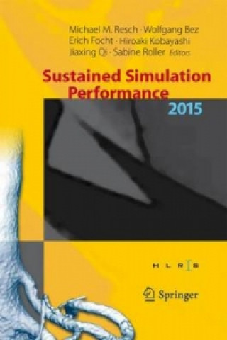 Kniha Sustained Simulation Performance 2015 Michael M. Resch