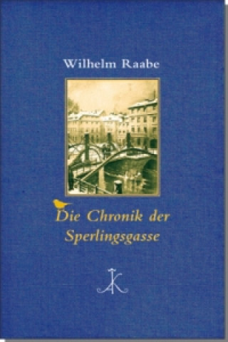 Book Die Chronik der Sperlingsgasse Wilhelm Raabe