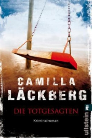 Könyv Die Totgesagten Camilla Läckberg