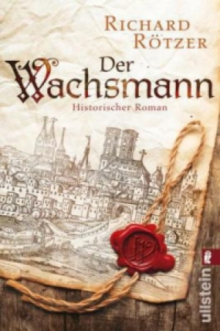 Carte Der Wachsmann Richard Rötzer