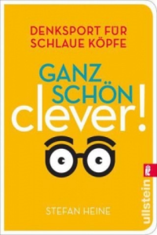 Kniha Ganz schön clever!. Bd.3 Stefan Heine