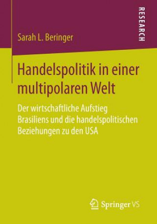 Carte Handelspolitik in Einer Multipolaren Welt Sarah L Beringer