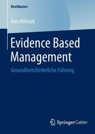 Buch Evidence Based Management Ines Mikisek