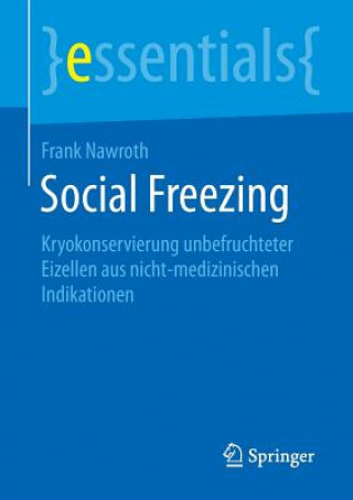 Könyv Social Freezing Frank Nawroth