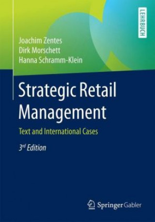 Kniha Strategic Retail Management Joachim Zentes