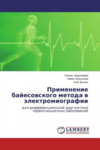 Kniha Primenenie bajesovskogo metoda v jelektromiografii Gjunel' Abdullaeva