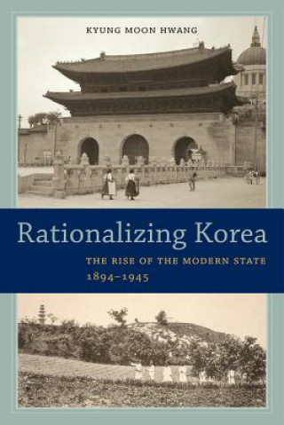 Carte Rationalizing Korea Kyung Moon Hwang