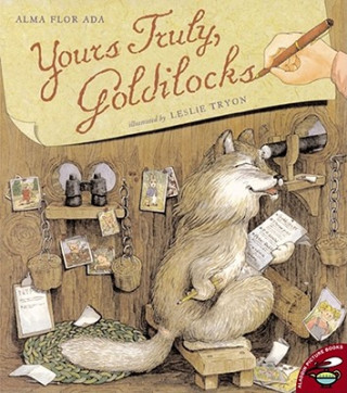 Книга Yours Truly, Goldilocks Alma Flor Ada