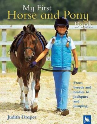 Kniha MY FIRST HORSE & PONY Judith Draper