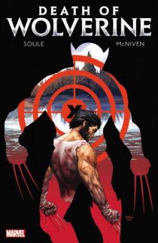 Kniha Death Of Wolverine Charles Soule