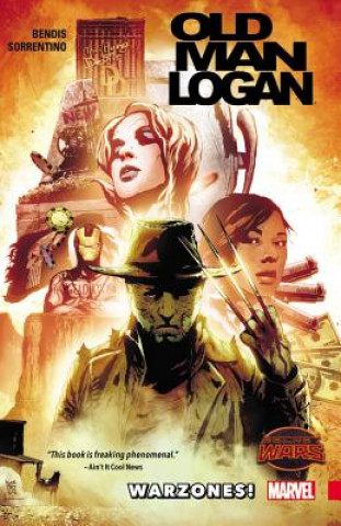 Книга Wolverine: Old Man Logan Volume 0: Warzones Brian Michael Bendis