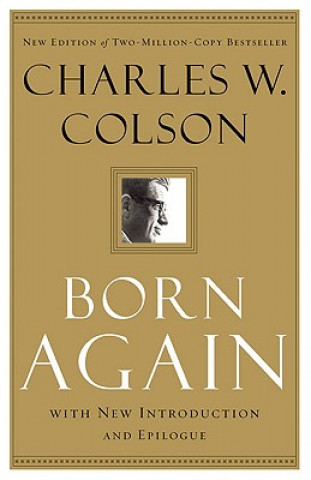 Carte Born Again Charles W. Colson