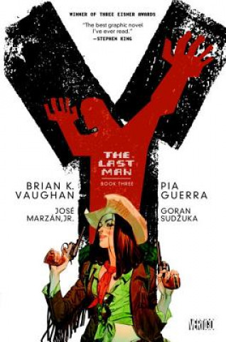 Könyv Y: The Last Man Book Three Pia Guerra
