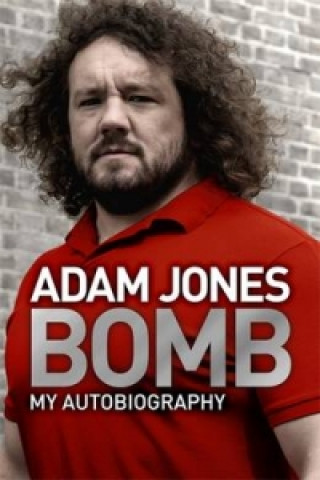 Könyv Bomb Adam Jones