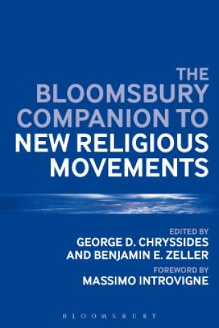 Kniha Bloomsbury Companion to New Religious Movements George D. Chryssides
