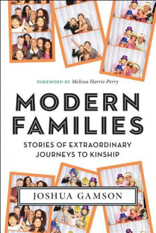 Carte Modern Families Joshua Gamson