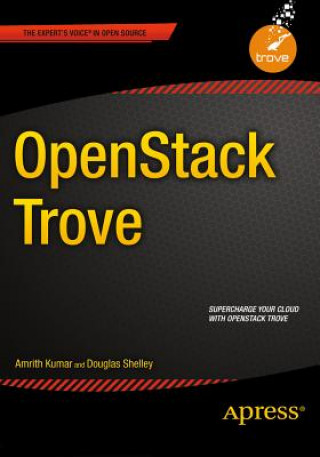 Kniha OpenStack Trove Amrith Kumar