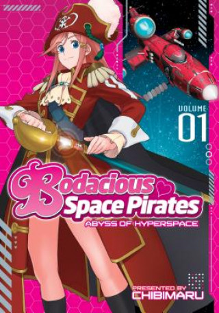 Livre Bodacious Space Pirates: Abyss of Hyperspace Vol. 1 Saito Tatsuo